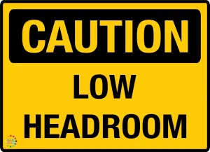 Low Headroom Sign